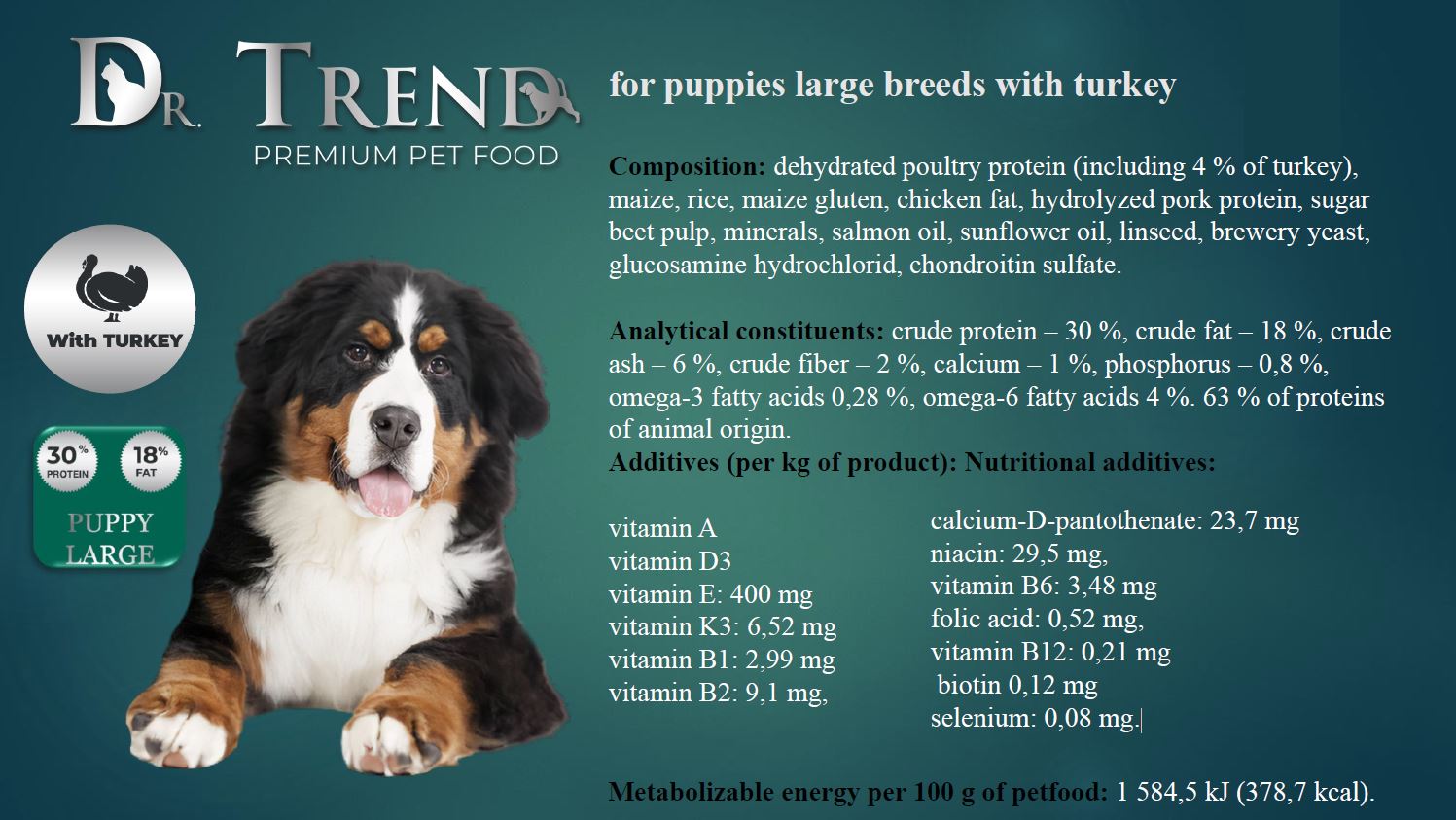 Dr.Trend Puppy Large -  სრული დაბალანსებული საკვები დიდი ჯიშის ლეკვებისთვის, ინდაურის ხორცით 15კგ. - Image 5